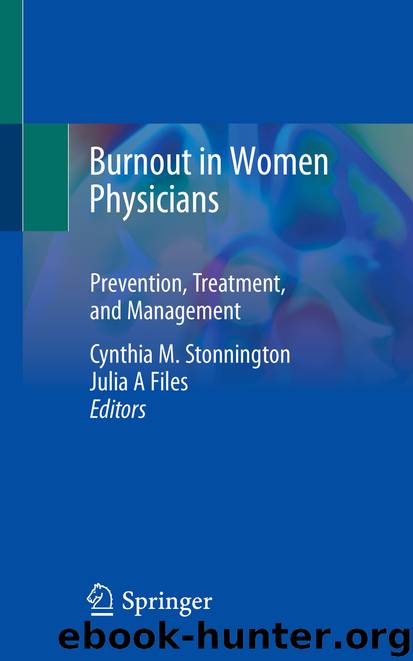 Burnout in Women Physicians by Unknown