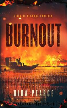 Burnout: A Kenzie Gilmore Thriller by Biba Pearce & Without Warrant