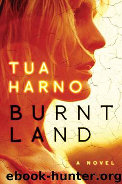 Burnt Land by Tua Harno