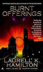 Burnt Offerings (ab-7) by Laurell Hamilton