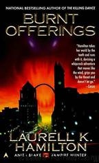 Burnt Offerings by Laurell K Hamilton