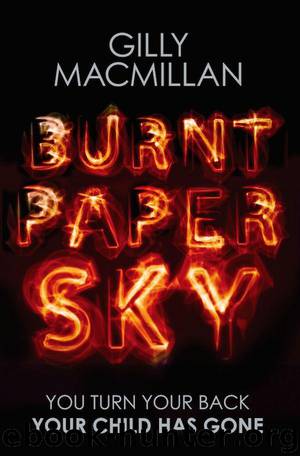 Burnt Paper Sky by Gilly MacMillan