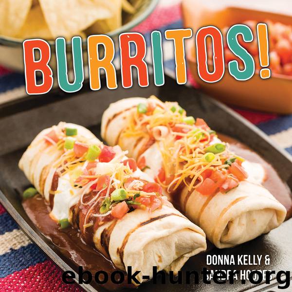 Burritos! by Donna Kelly