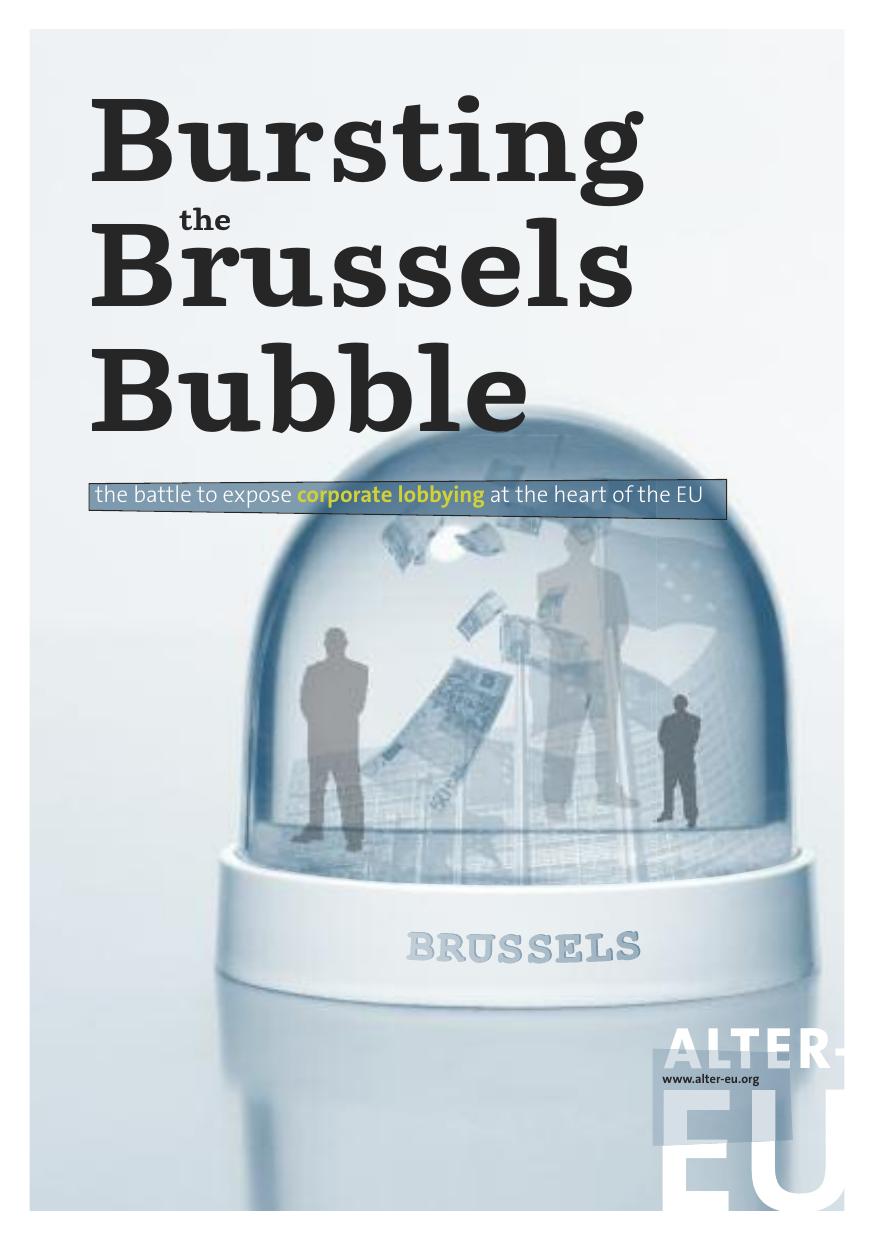 Bursting the Brussels bubble the battle to expose corporate lobbying at the heart of the EU by Helen Burley