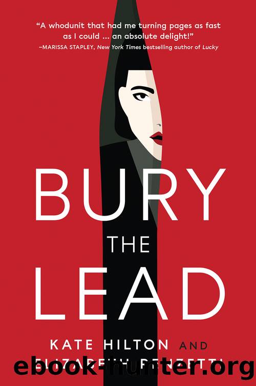 Bury the Lead by Kate Hilton