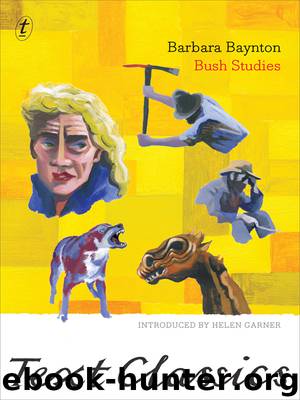 Bush Studies by Barbara Baynton
