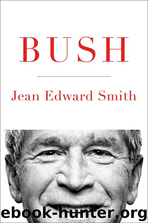 Bush by Jean Edward Smith
