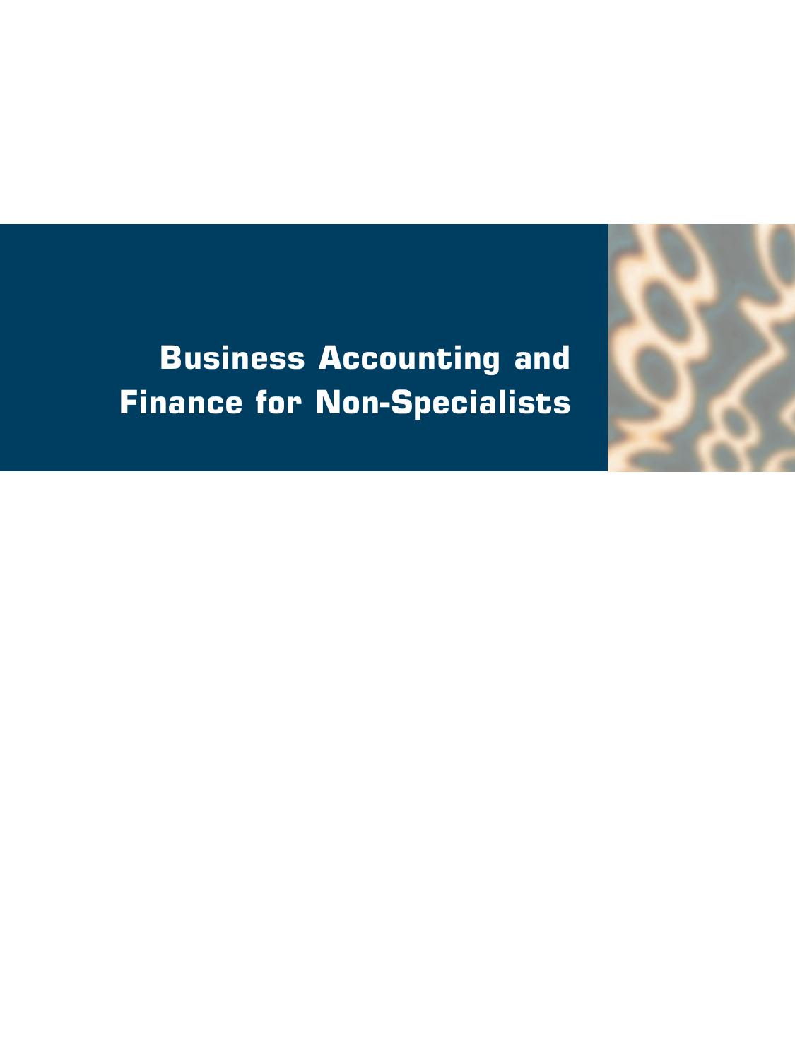 Business Accounting and Finance for Non-Specialists, Second Edition_Introduction to Business Organisations and Finance by CATHERINE GOWTHORPE