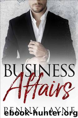 Business Affairs: A Billionaire Romance by Penny Layne
