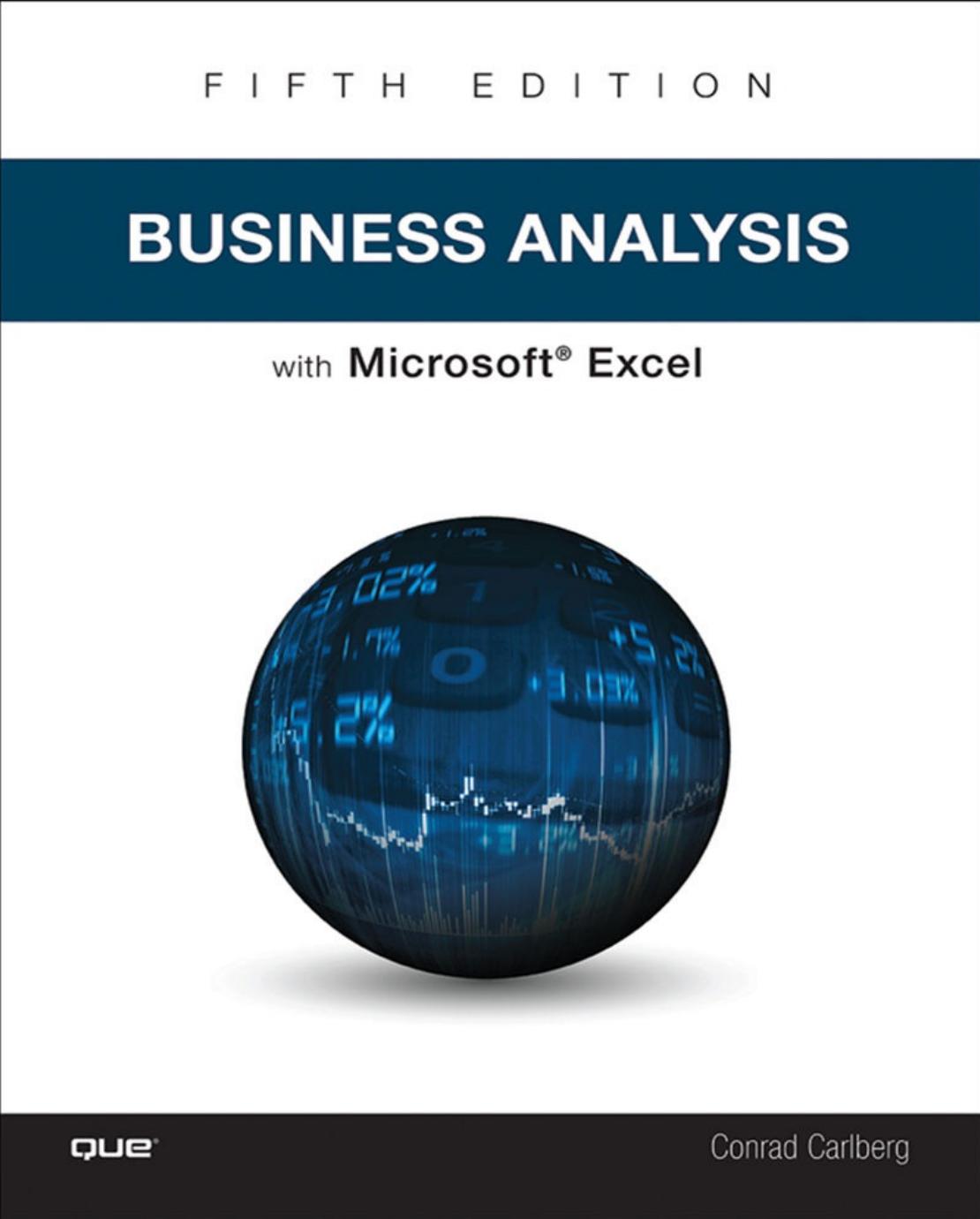 Business Analysis with Microsoft Excel by Conrad Carlberg