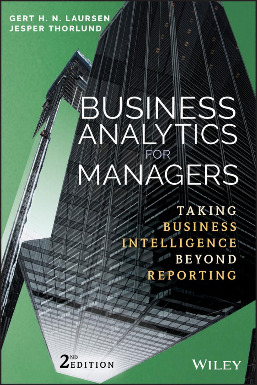 Business Analytics for Managers by Gert H. N. Laursen