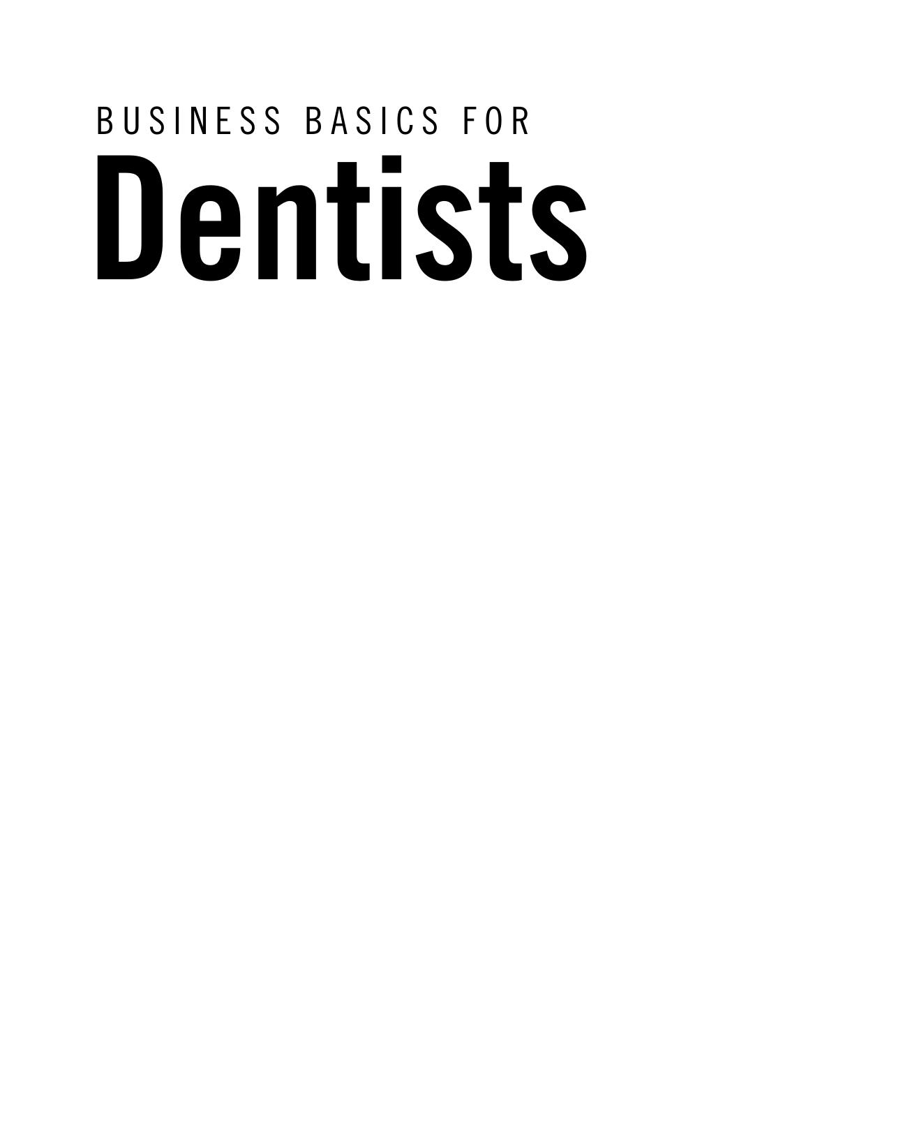 Business Basics for Dentists by Unknow