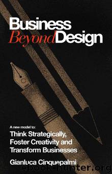 Business Beyond Design by Gianluca Cinquepalmi