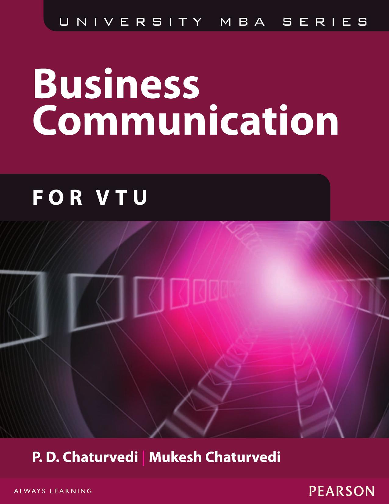 Business Communication : For VTU by P. D. Chaturvedi Mukesh Chaturvedi