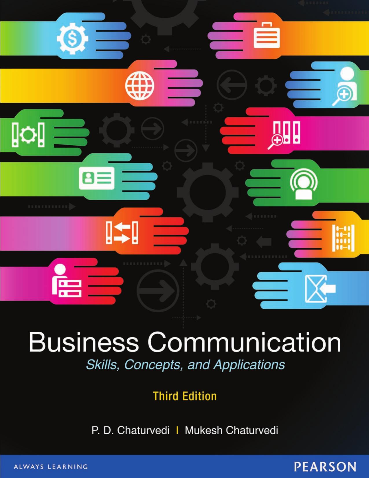 Business Communication Skills Concepts Cases & Applications by P. D. Chaturvedi Mukesh Chaturvedi