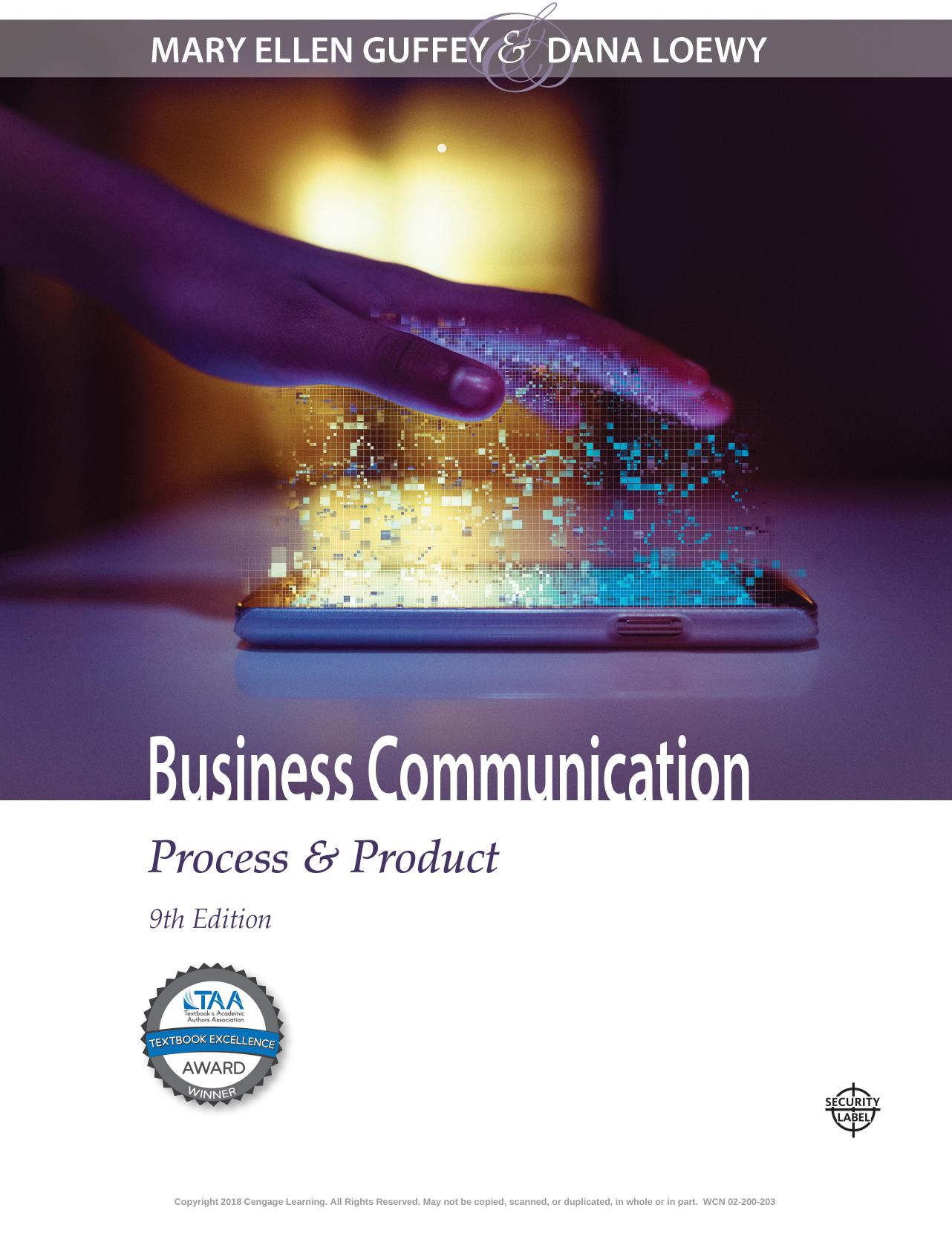 Business Communication: Process & Product by Mary Ellen Guffey; Dana Loewy
