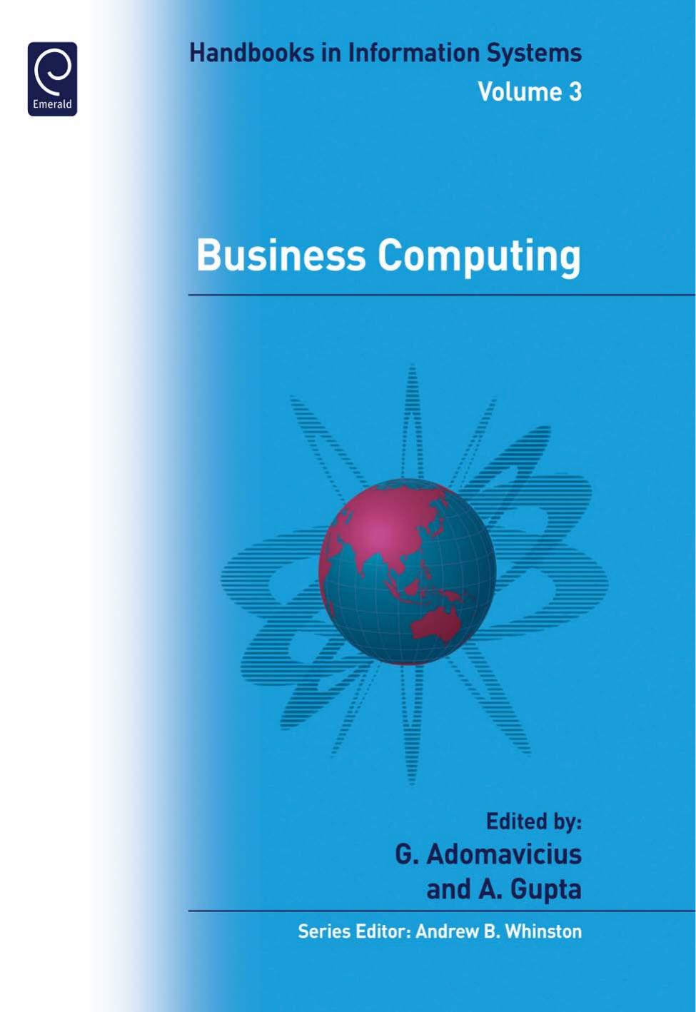 Business Computing, Volume 3 by Gediminas Adomavicius Alok Gupta