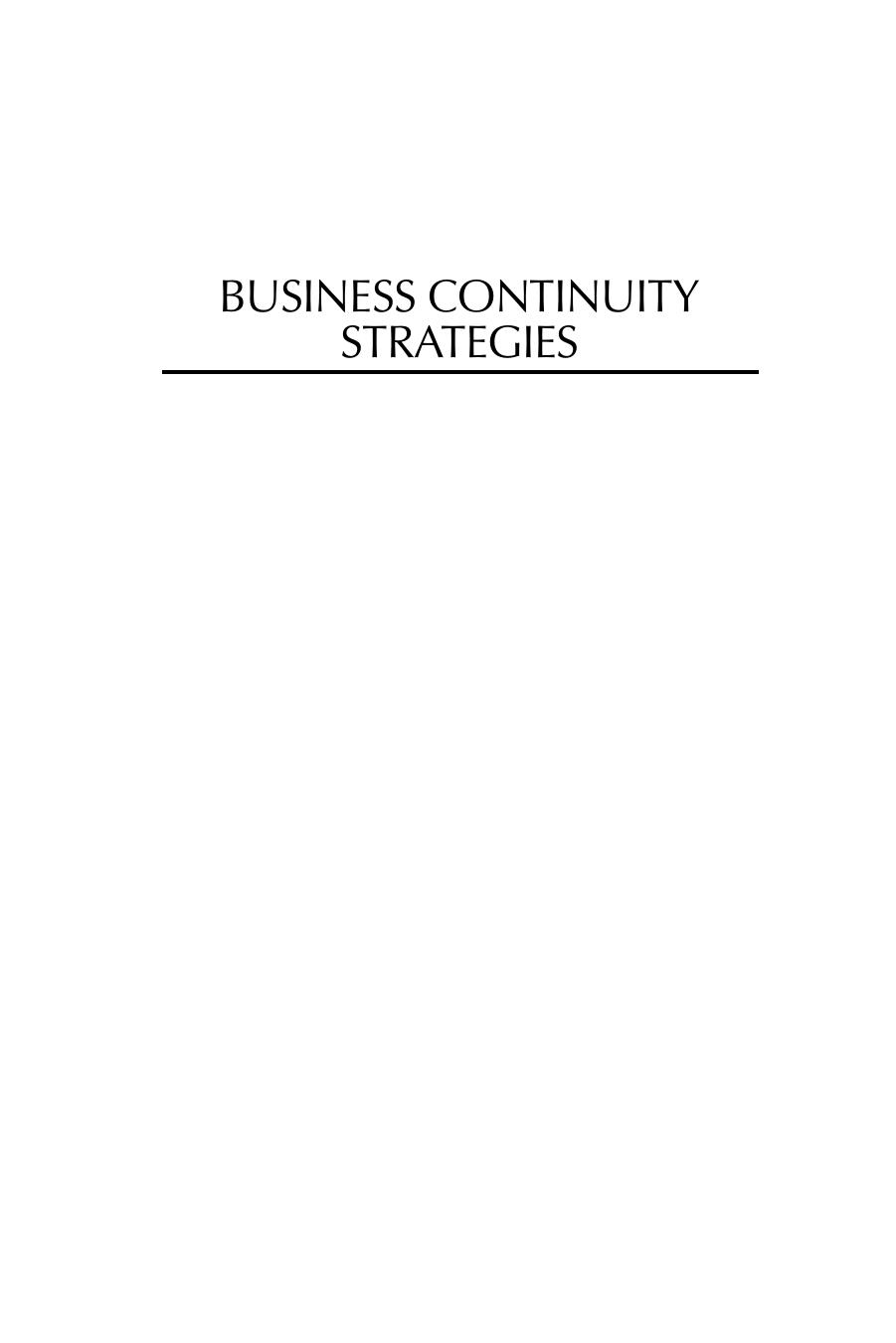 Business Continuity Strategies: Protecting Against Unplanned Disasters, 3rd edition by Unknow