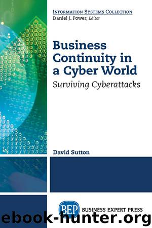 Business Continuity in a Cyber World by David Sutton