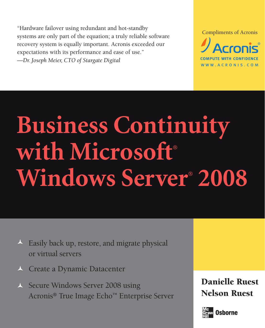 Business Continuity with Microsoft Windows Server 2008 by Danielle and Nelson Ruest