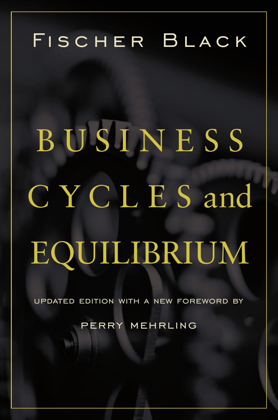 Business Cycles and Equilibrium by Unknow