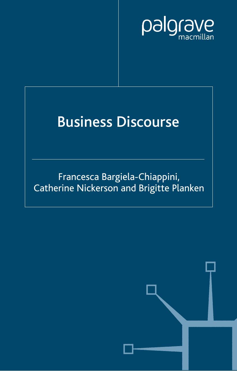 Business Discourse (Research and Practice in Applied Linguistics) by Francesca Bargiela-Chiappini Catherine Nickerson Brigitte Planken