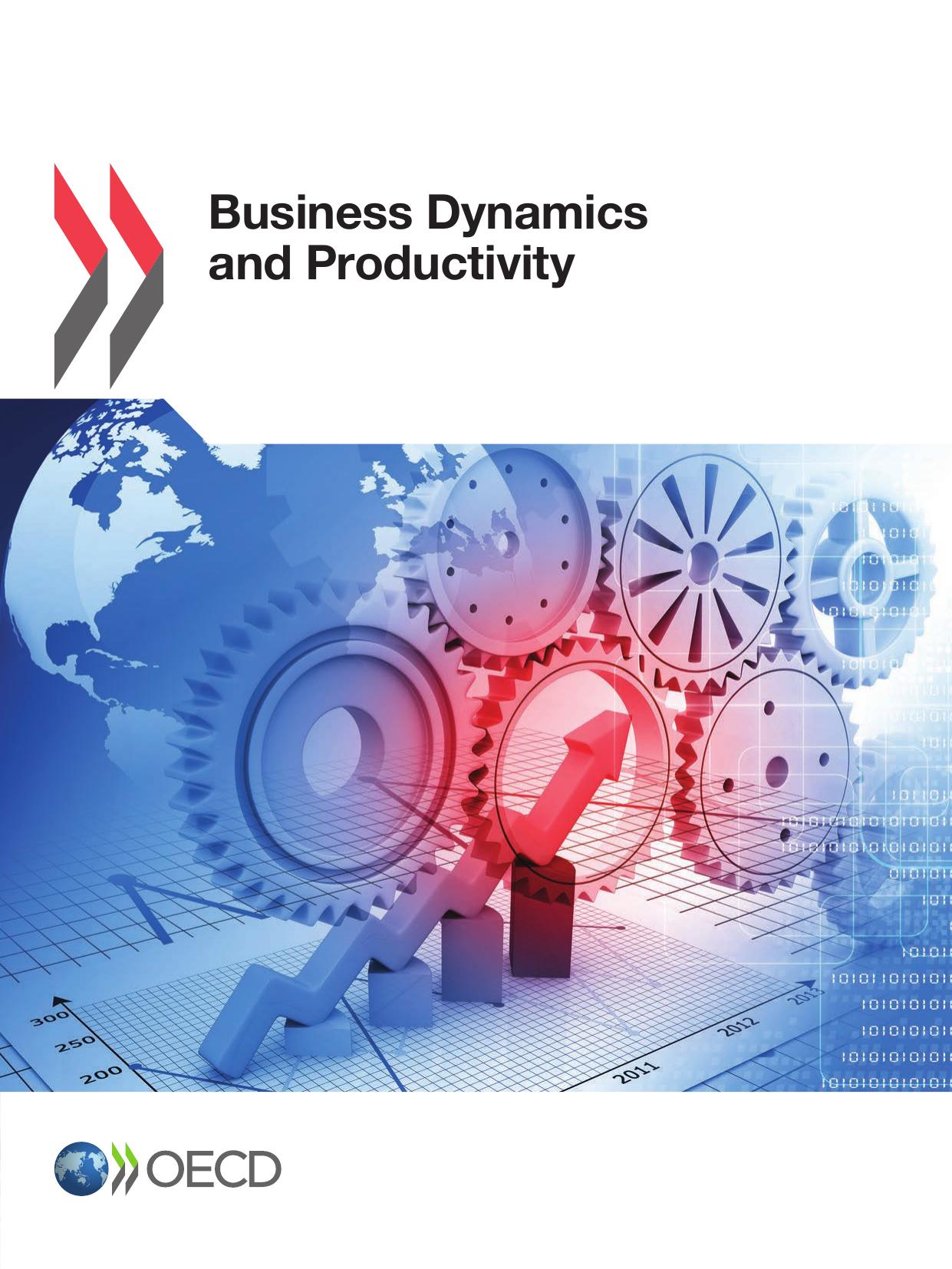 Business Dynamics and Productivity by Organization for Economic Cooperation and Development