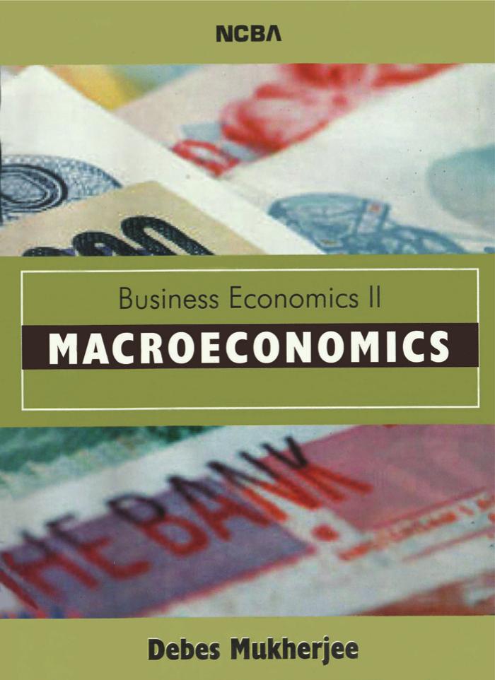Business Economics II : Macroeconomics, Revised Edition by Debes Mukherjee
