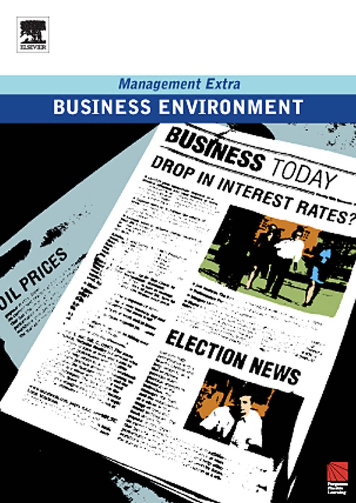 Business Environment : Management Extra (Management Extra S.) (Management Extra S.) by Elearn