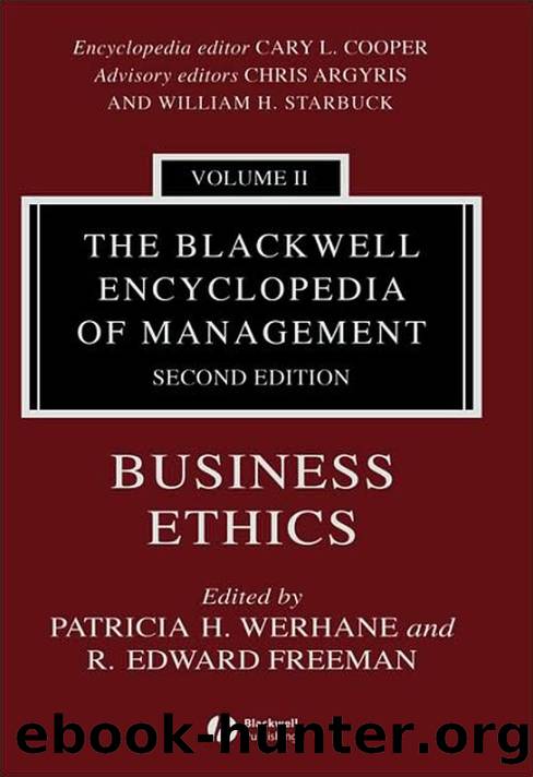Business Ethics (Blackwell Encyclopaedia of Management) (Volume 2)-Wiley-Blackwell (2006) by Unknown