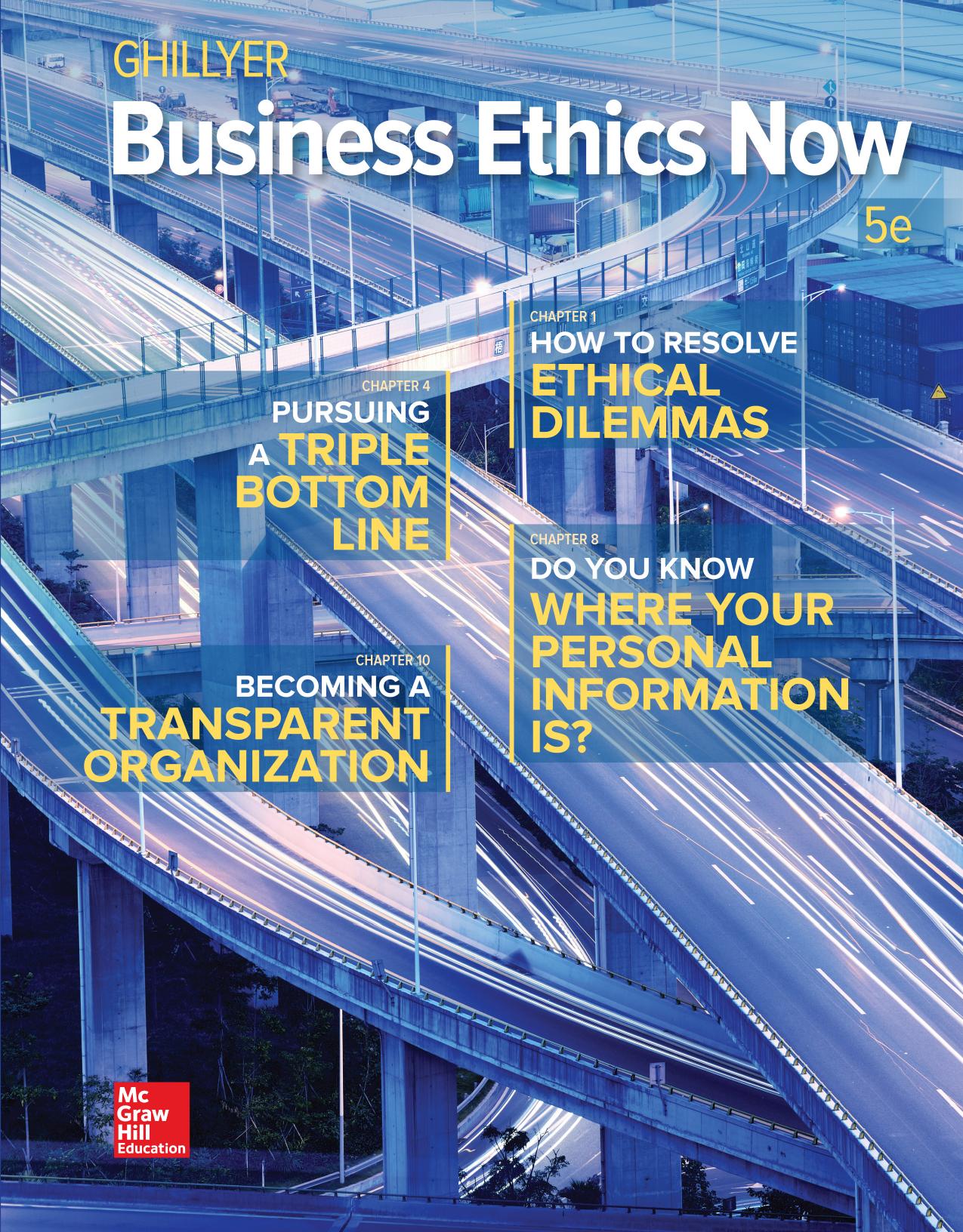 Business Ethics Now by Andrew Ghillyer