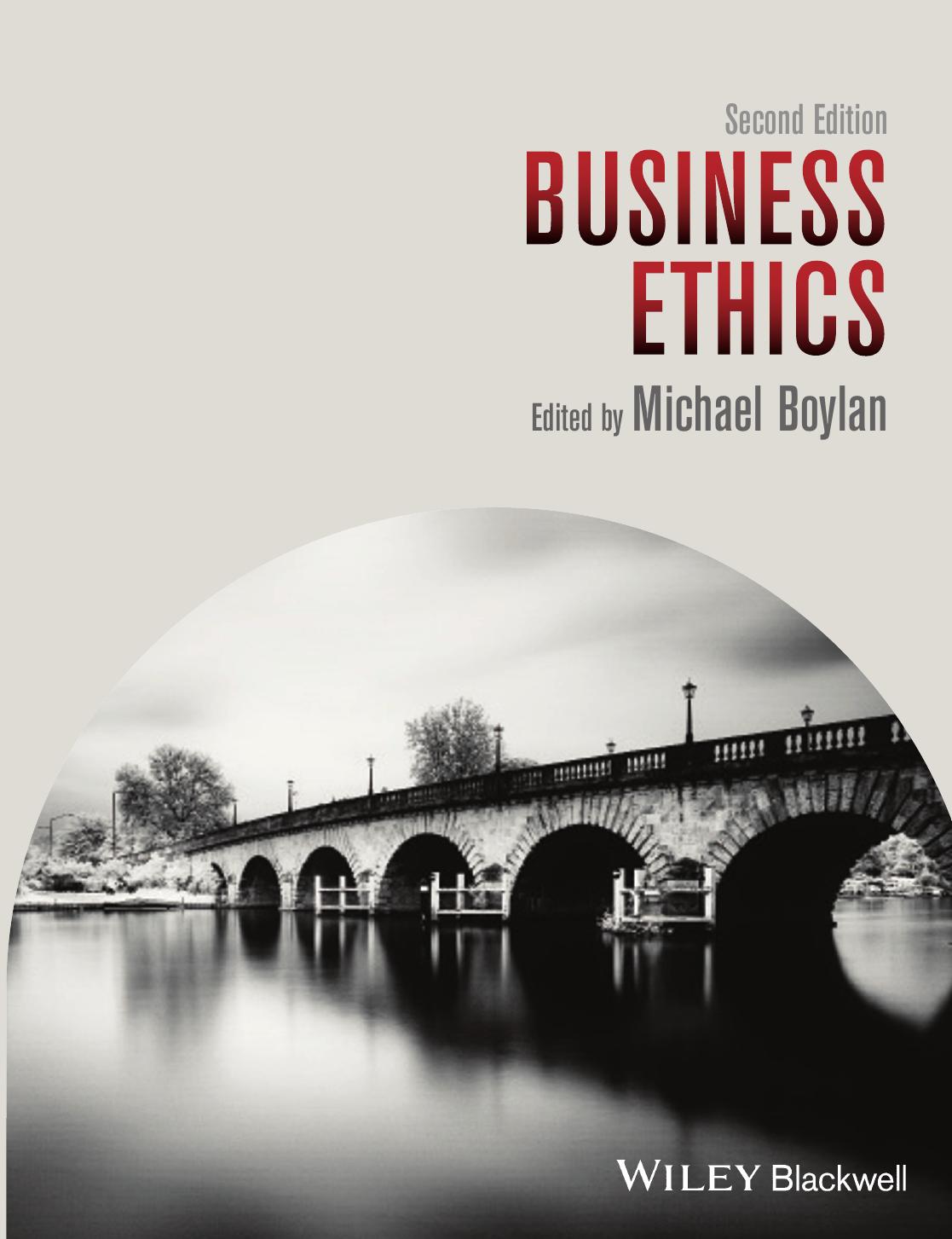 Business Ethics, 2nd Edition by Michael Boylan