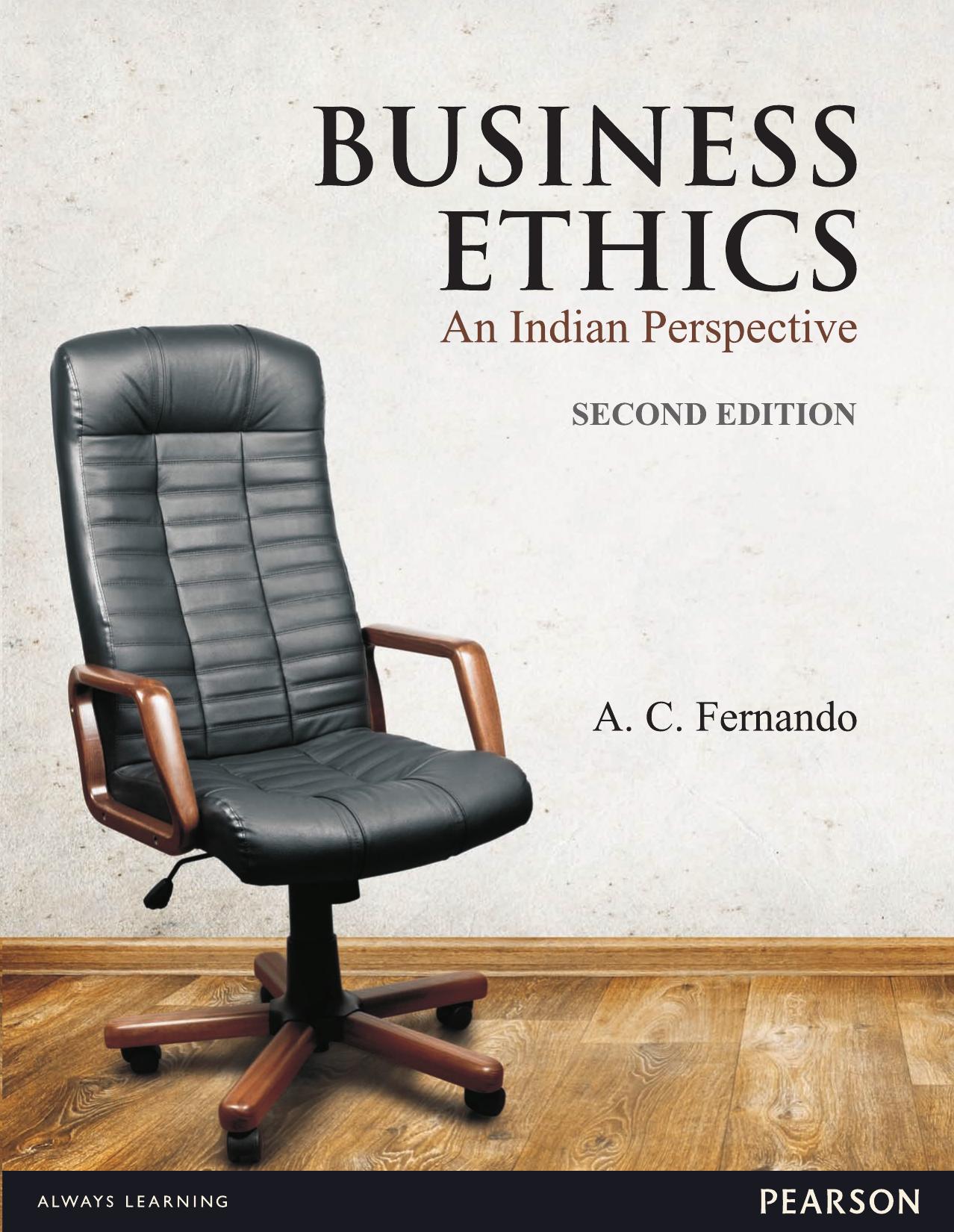 Business Ethics: An Indian Perspective by A.C. Fernando