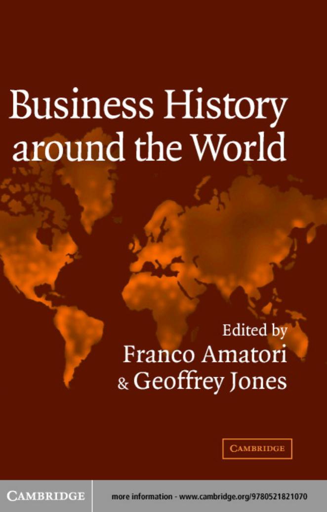 Business History around the World by FRANCO AMATORI and GEOFFREY JONES (edt)