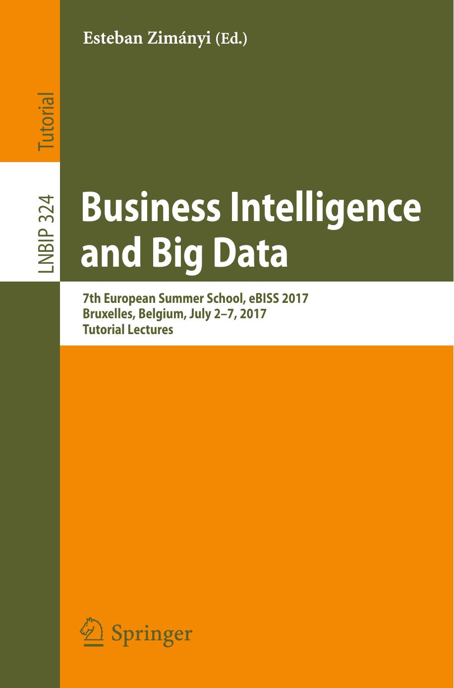 Business Intelligence and Big Data by Esteban Zimányi