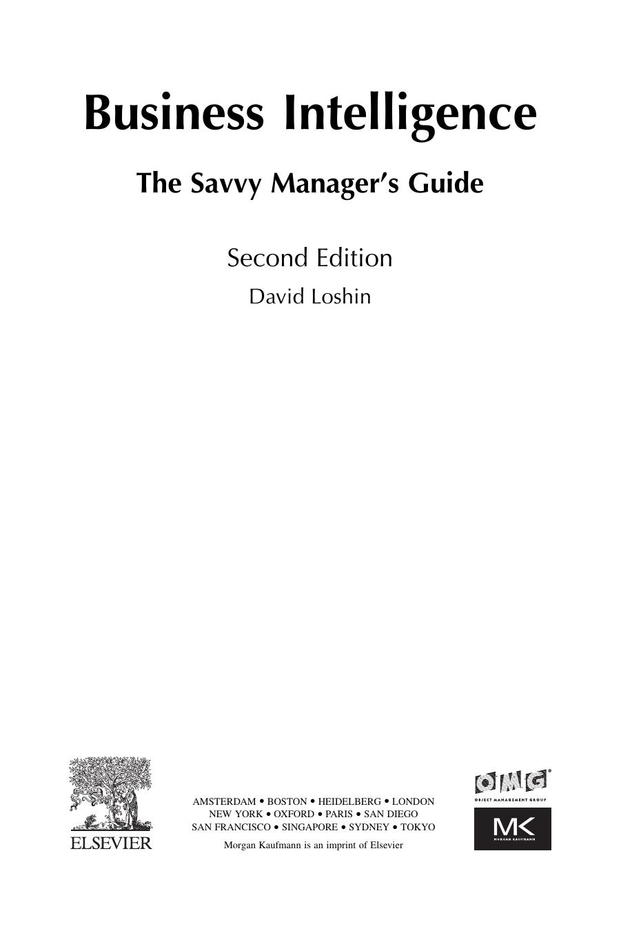 Business Intelligence. The Savvy Manager's Guide by David Loshin (Eds.)