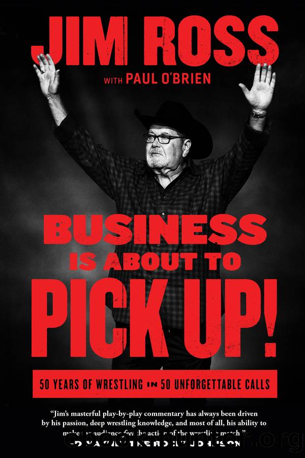 Business Is About to Pick Up! by Jim Ross