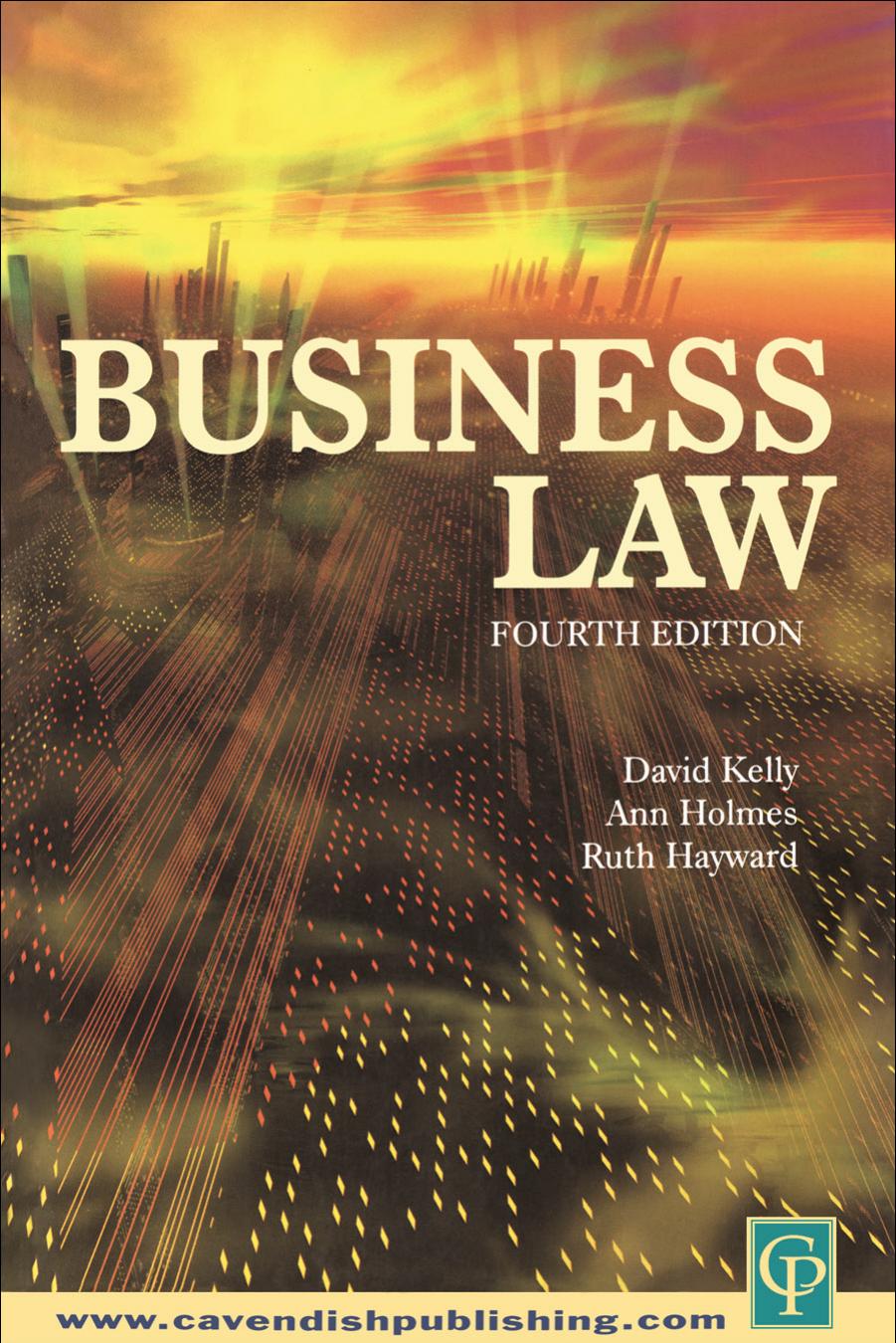 Business Law by Ann E. M. Holmes David Kelly