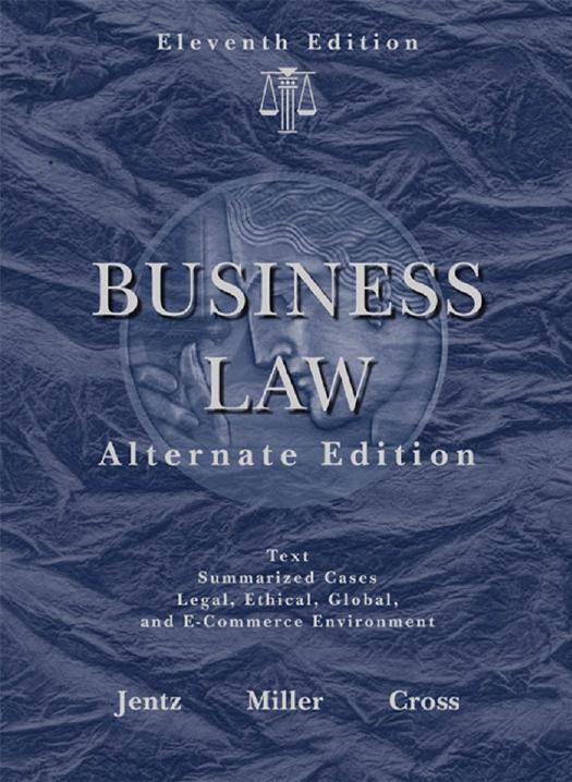 Business Law, Alternate Edition by Gaylord A. Jentz Roger LeRoy Miller Frank B. Cross