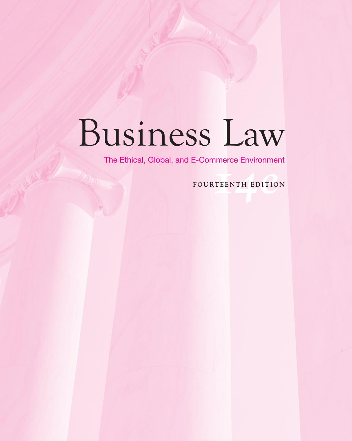 Business Law: The Ethical, Global, and E-Commerce Environment by Jane P. Mallor; A. James Barnes; L. Thomas Bowers; Arlen W. Langvardt