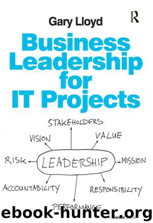Business Leadership for IT Projects by Gary Lloyd