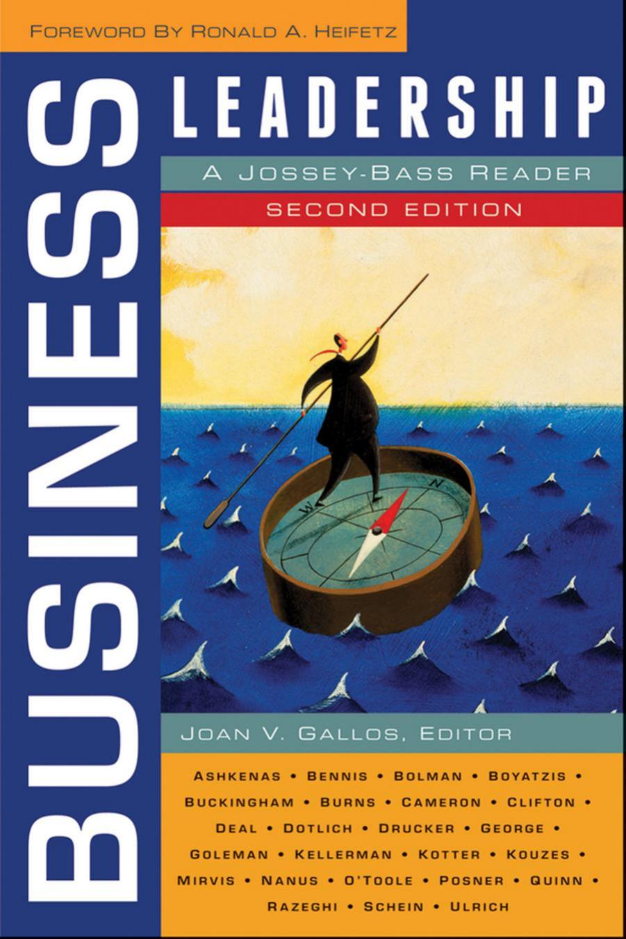 Business Leadership: A Jossey-Bass Reader by Joan Gallos