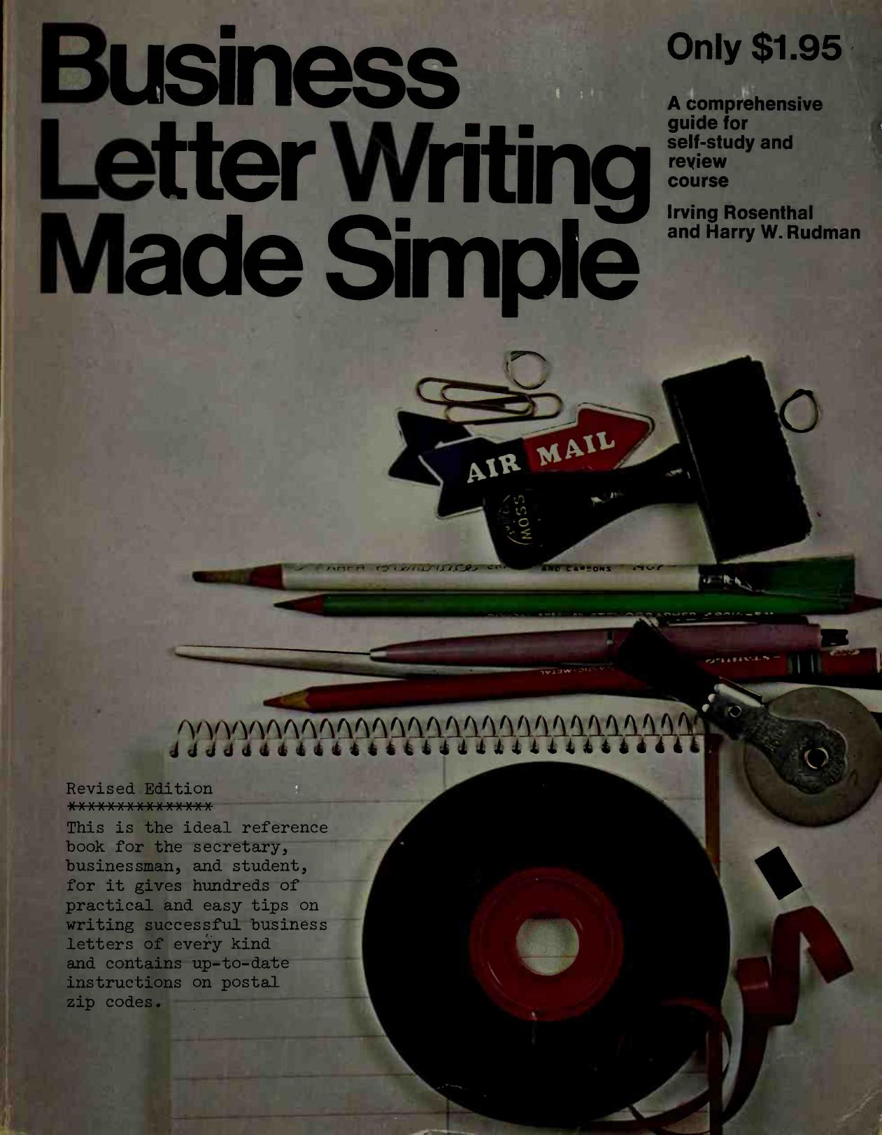 Business Letter Writing Made Simple by Irving Rosenthal Harry W. Rudman