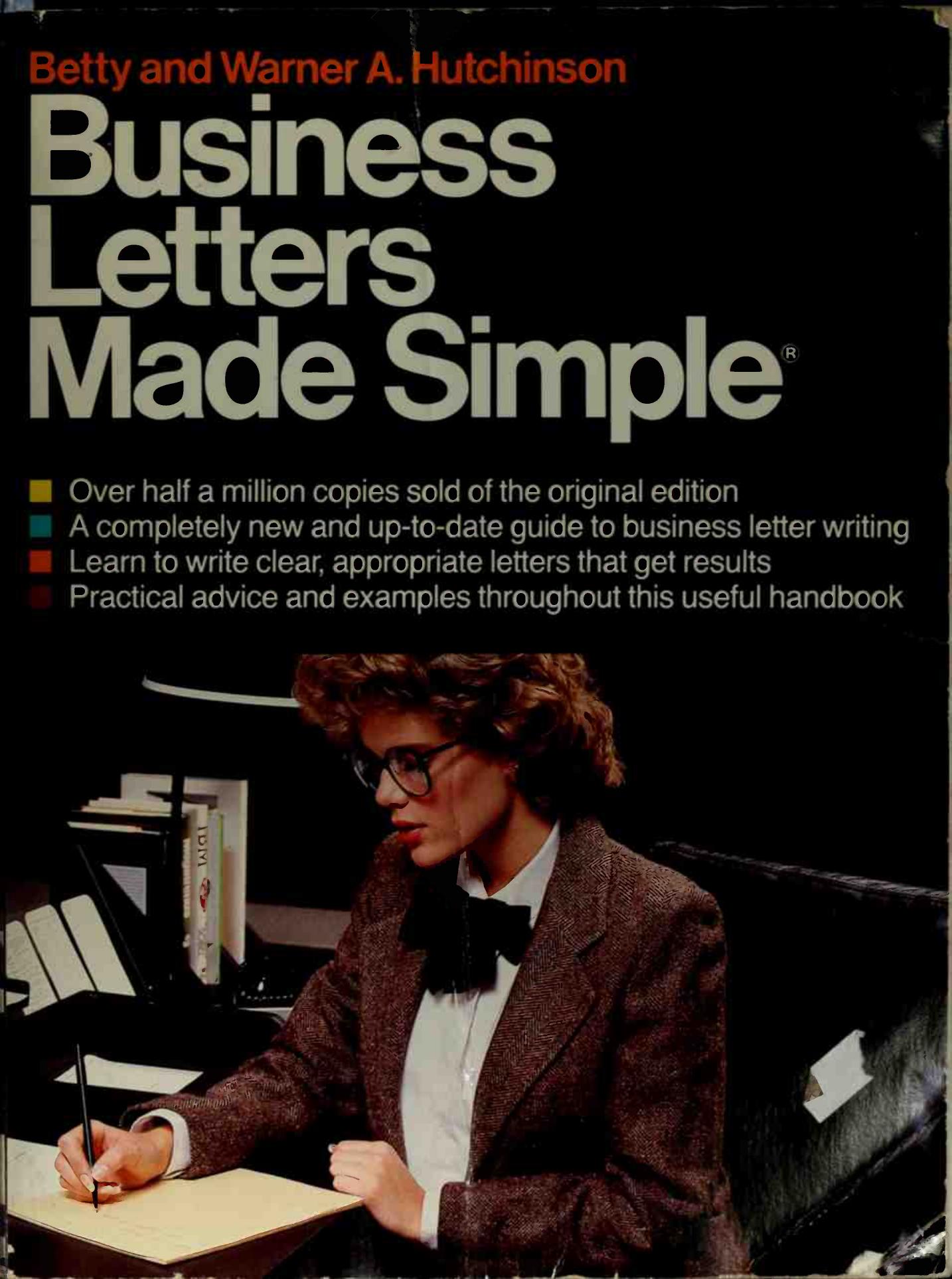 Business Letters Made Simple by Betty Hutchinson Warner A. Hutchinson