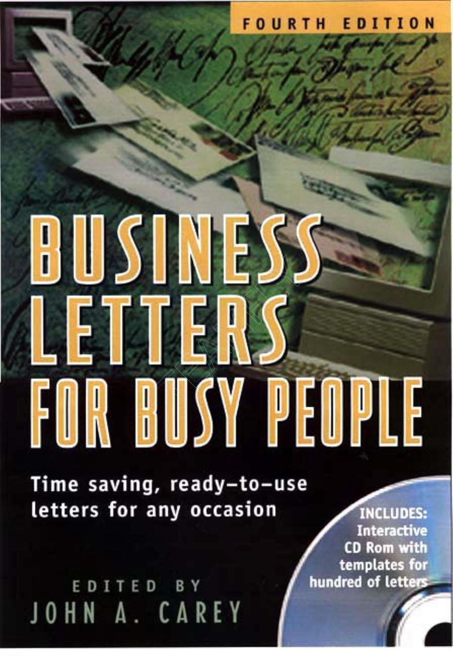 Business Letters for Busy People by John A. Carey Jim Dugger National Press Publications