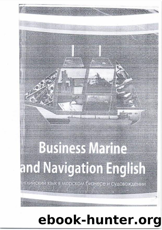 Business Marine and Navigation English (Part III) by Unknown