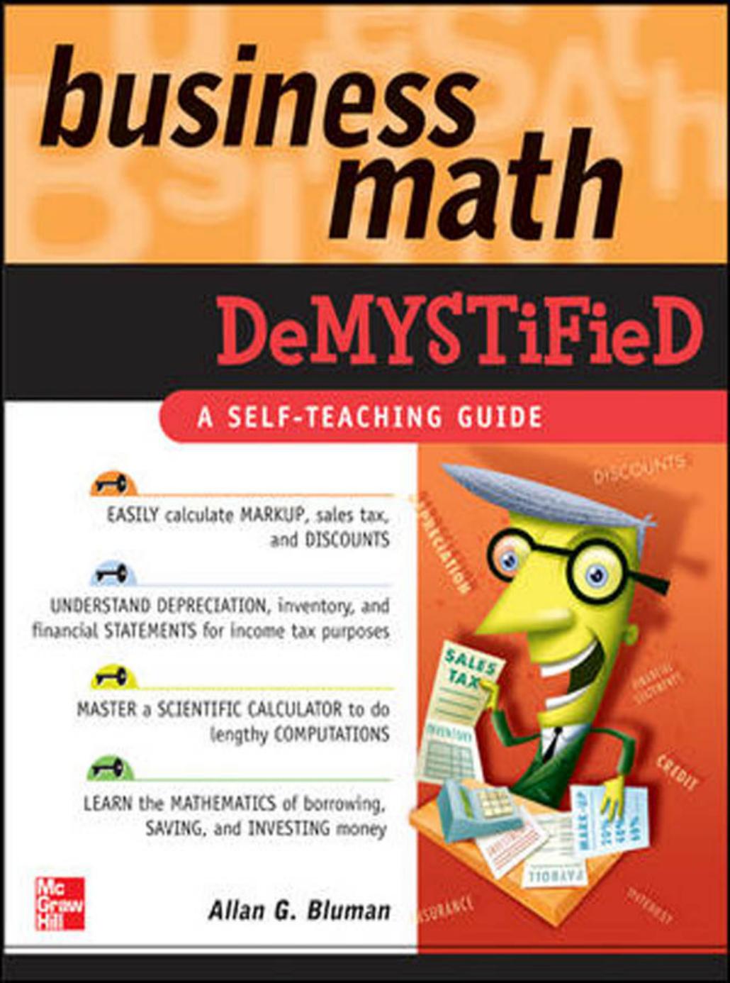 Business Math Demystified by Bluman Allan G