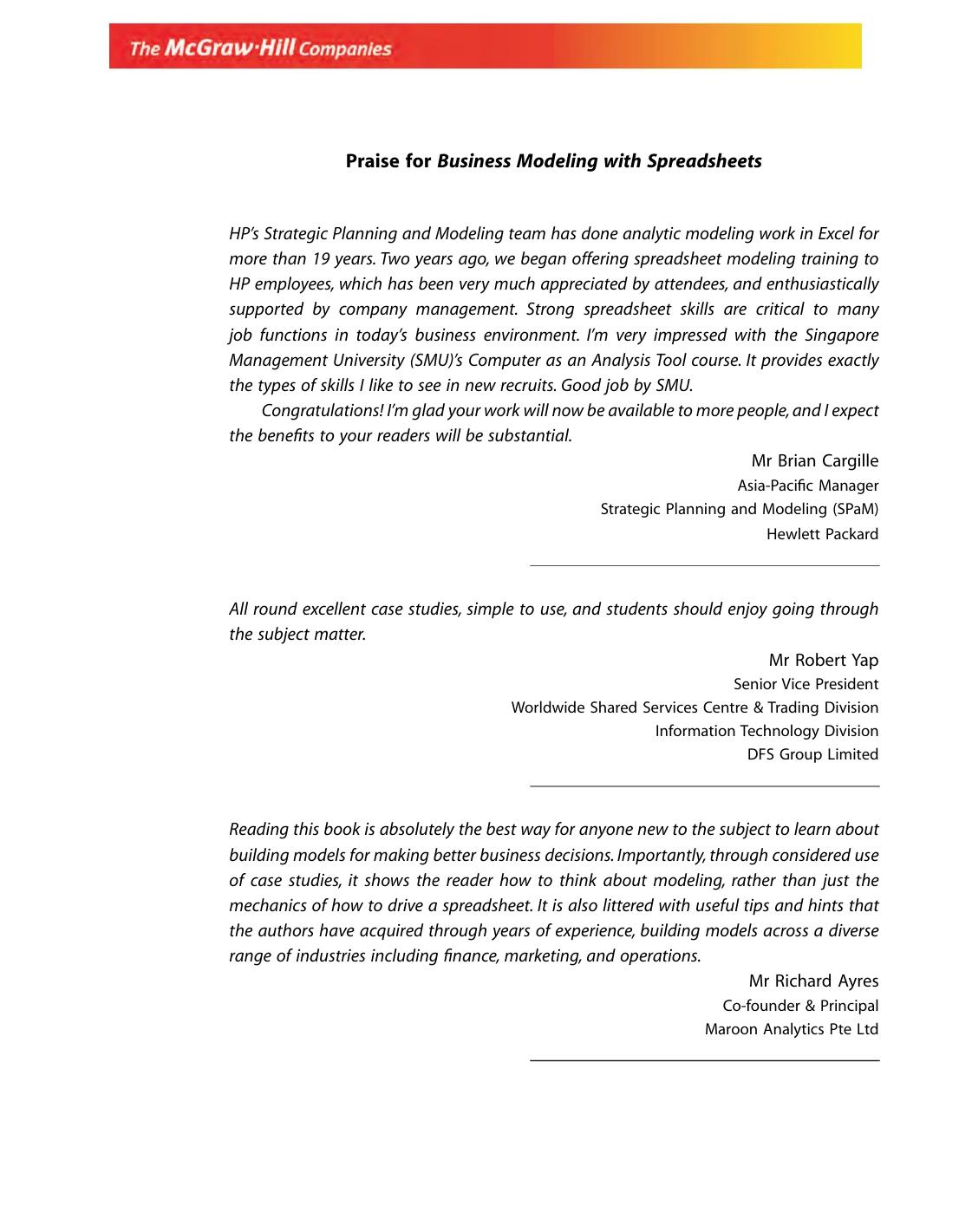 Business Modeling with Spreadsheets Problems, Principles, and Practice by Thin-Yin Leong; Michelle L.F. Cheong