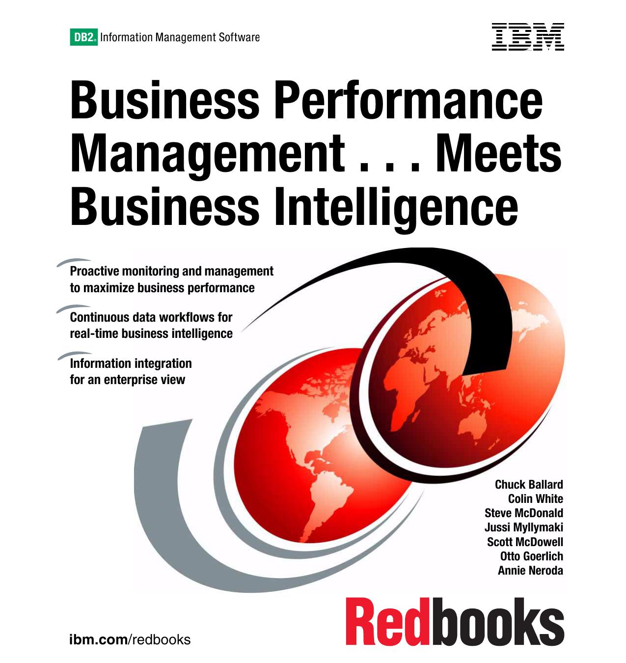 Business Performance Management . . . Meets Business Intelligence by IBM Redbooks