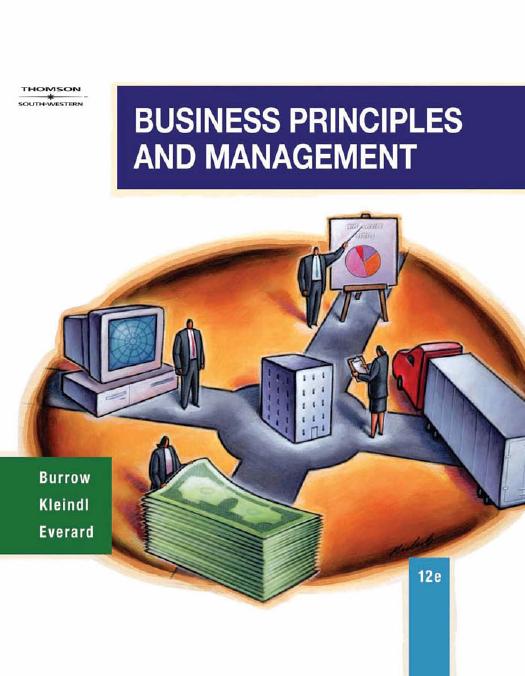 Business Principles and Management, 12nd Edition by Unknow